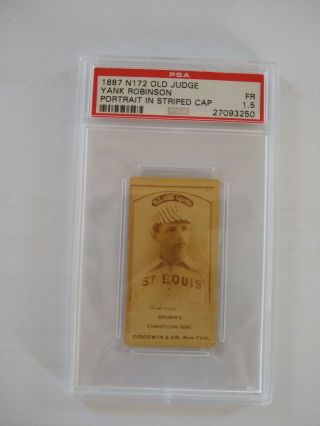1887 N172 Old Judge Yank Robinson Psa 1.  5 Graded Baseball Card