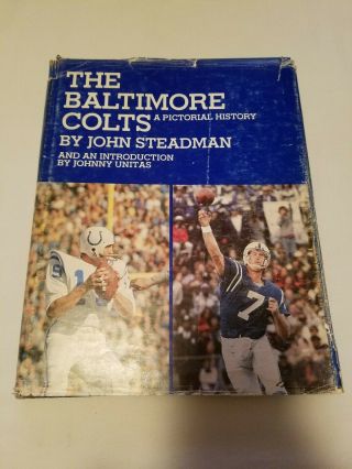 The Baltimore Colts A Pictorial History By John Steadman