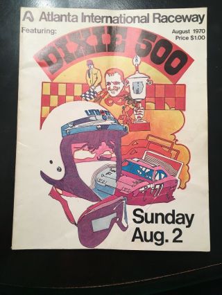 Atlanta International Raceway Dixie 500 1970 Program Nascar Book