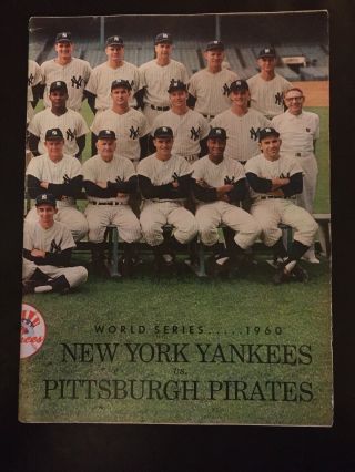 1960 World Series Official Program York Yankees Vs.  Pittsburgh Pirates