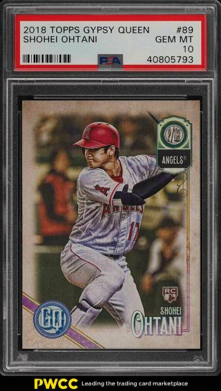 2018 Topps Gypsy Queen Shohei Ohtani Rookie Rc 89 Psa 10 Gem (pwcc)