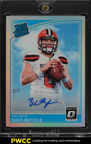 2018 Donruss Optic Holo Baker Mayfield Rookie Rc Auto /99 153 (pwcc)