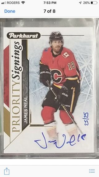 James Neal 2018 - 19 Parkhurst Priority Signings /25 Calgary Flames