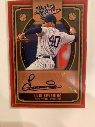 2019 Leather And Lumber Luis Severino Auto 1/10 York Yankees