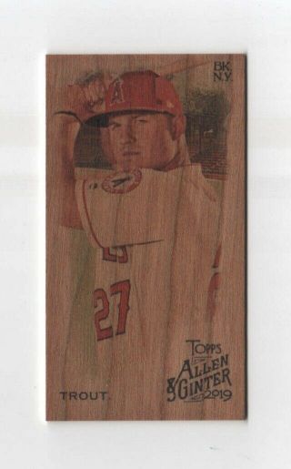 2019 Allen & Ginter Mike Trout Mini Wood Parallel Card 10 Hand Numbered 1/1