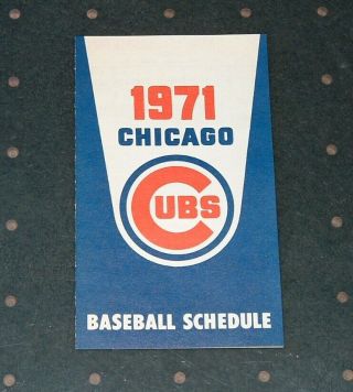 Vintage Mlb 1971 Chicago Cubs Baseball Pocket Schedule - 3 " X 5 " -
