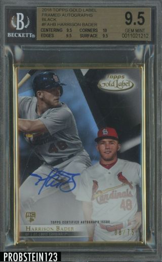 2018 Topps Gold Label Black Framed Harrison Bader Rc Rookie Auto /75 Bgs 9.  5