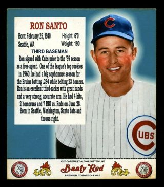Banty Red Man Pouch Inserts " 1962 " Ron Santo,  Chicago Cubs Debut