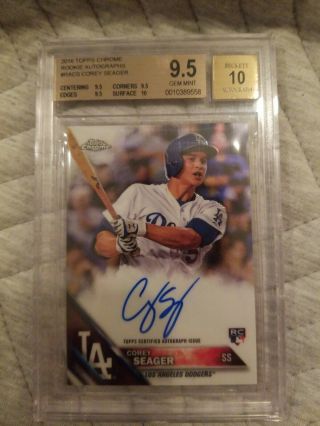 Bgs 9.  5 10 Corey Seager 2016 Topps Chrome Rookie Autograph Auto Dodgers Gem,  Rc