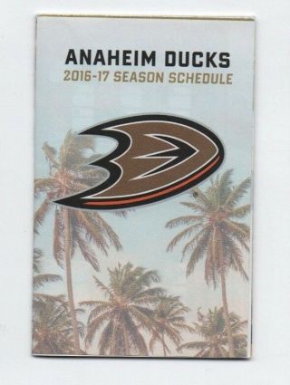2016 - 17 Anaheim Ducks Pocket Schedule