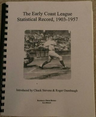 Baseball Pcl Early Coast League 1903 - 1957 Records