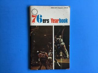 Official 1969 - 70 Philadelphia 76ers Yearbook