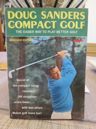 Doug Sanders Compact Golf Paperback Book (1964)