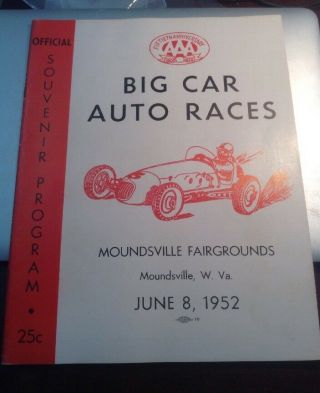 1952 Big Car Auto Races Program Moundsville Fairgrounds Wv - Aaa 15 Anniversary