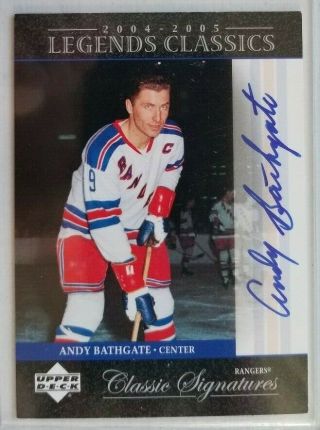 2004 - 05 Andy Bathgate (nyr) Ud Legends Classics Classic Signatures Cs6