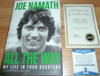Beckett - Bas Joe Namath Autographed - Signed All The Way 1st Edition H/c Book 68097