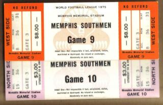 (2) Memphis Southmen 1975 Wfl Ticket World Football League Game 9 & 10