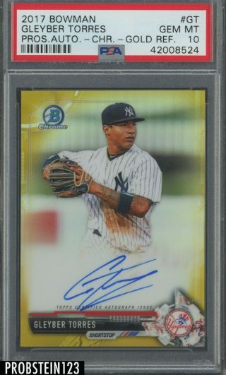 2017 Bowman Chrome Gold Refractor Gleyber Torres Cubs Rc Auto /50 Psa 10