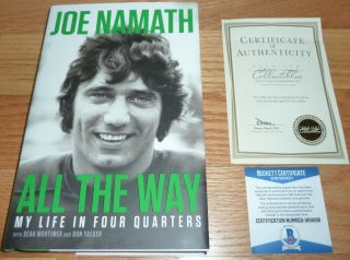 Beckett - Bas Joe Namath Autographed - Signed All The Way 1st Edition H/c Book 68096
