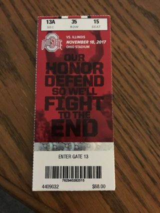 2017 Ohio State Buckeyes Vs Illinois Ilini College Football Ticket Stub 11/18