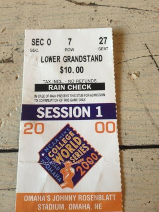 2000 College World Series Ticket Stub Session 1 Clemson Tigers Vs San Jose State