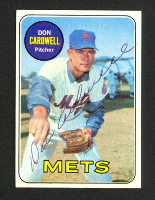 1969 Topps Don Cardwell 193 - York Mets - Signed Autograph Auto - Ex - Mt