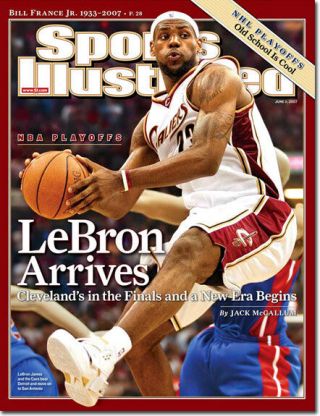 June 11,  2007 Lebron James Cleveland Cavaliers Sports Illustrated