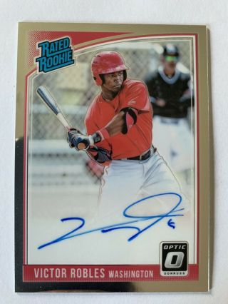 2018 Donruss Optic Victor Robles Rated Rookie Auto Rc - Nationals