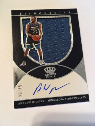 2018 - 19 Crown Royale Andrew Wiggins Silhouette Auto /49