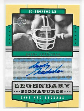 2004 04 Upper Deck Legends Randy Gradishar Legendary Signatures Auto " Broncos "