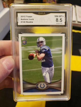 Andrew Luck 2012 Topps Rookie Card 140 Gma Grade 8.  5