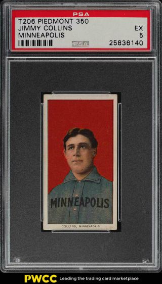 1909 - 11 T206 Jimmy Collins Minneapolis Psa 5 Ex (pwcc)