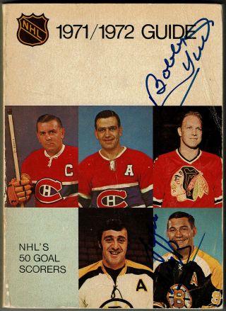 1971 - 72 Nhl Guide Autographed By Bobby Hull & John Buyck