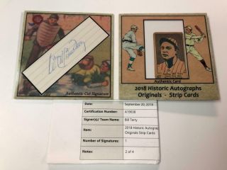 2018 Historic Autographs Originals Bill Terry /4 W513 Strip Cards Cut Auto Hof