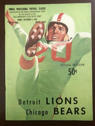 1958 Detroit Lions Vs Chicago Bears Preseason Football Program Cotton Bowl