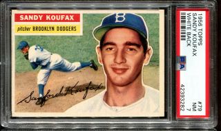 1956 Topps 79 Sandy Koufax Psa 7,  Hof Los Angeles Dodgers