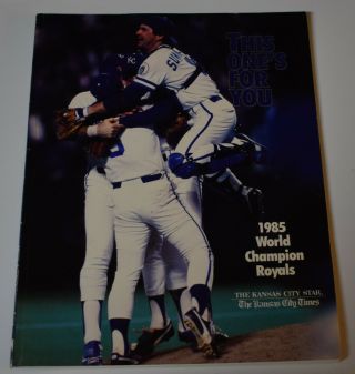 1985 Kansas City Royals World Champions Commemorative Book/program