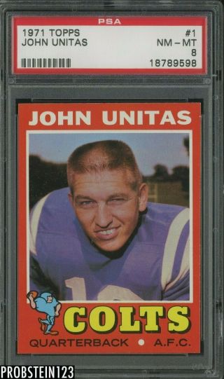 1971 Topps Football 1 Johnny Unitas Colts Hof Psa 8 Nm - Mt " First Card In Set "
