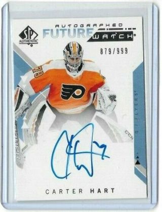 2018 - 19 18 - 19 Carter Hart Sp Authentic Rc Future Watch Auto Ed 879/999