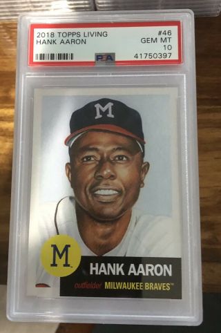 2018 Topps Living Hank Aaron Baseball Card 46 Psa Gem 10 - Quantity