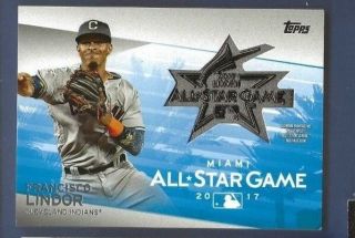2018 Topps Series One Francisco Lindor All Star Game Medallion Cleveland Indians