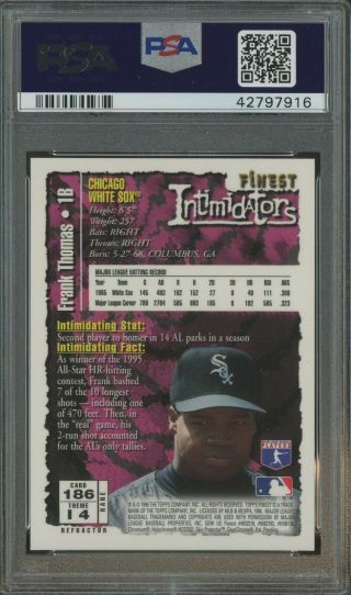 1996 Finest 186 Refractor W Coating Frank Thomas White Sox HOF PSA 9 2