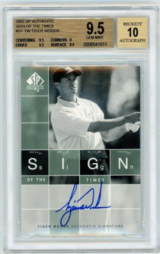 2002 Tiger Woods Sp Sign Of The Times Bgs 9.  5 Gem With 10 Auto