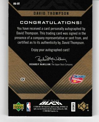 DAVID THOMPSON 2007 - 08 UD Black ' Gold Signature ' Auto Card AU - DT Nuggets 11/25 2