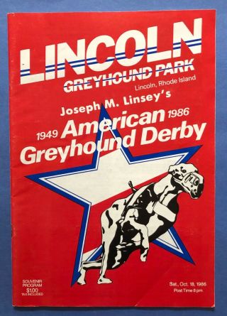1986 Lincoln Greyhound Park Program - 37th American Greyhound Derby Ri