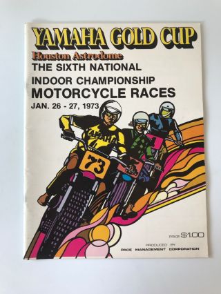 1973,  Yamaha,  Gold Cup,  Vintage Motorcycle Racing Program,  Houston,  Astrodome