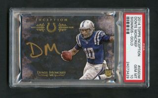 2014 Donte Moncrief Topps Inception Gold Signings Rookie Rc Auto 01/25 Psa 10