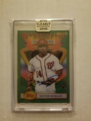 2018 Topps Clearly Authentic Victor Robles 1993 Finest Rc Auto 184/199