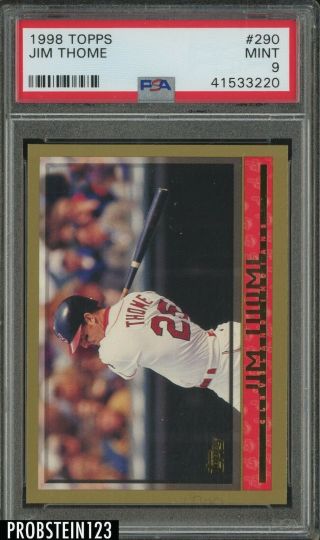 1998 Topps 290 Jim Thome Cleveland Indians Psa 9