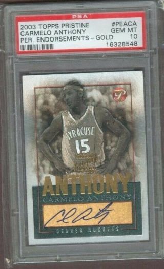 03 Topps Pristine Carmelo Anthony Gold Auto Rc Psa 10 5/25 Only One In The World